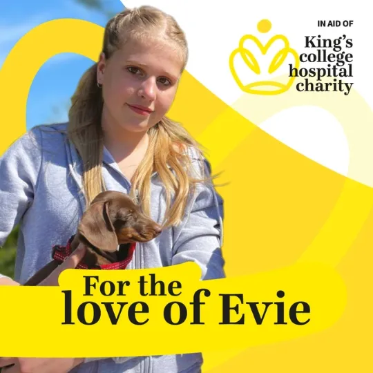 A picture of evie smiling and cuddling a dog with the text 'for the love of Evie'