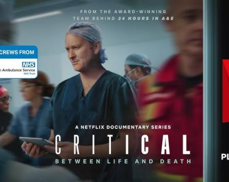 Poster for Netflix Documentary Critical: Between Life and Death